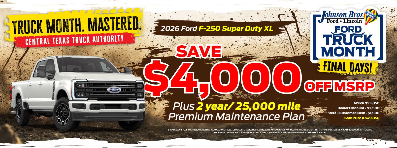 F-250 Truck Month Offer